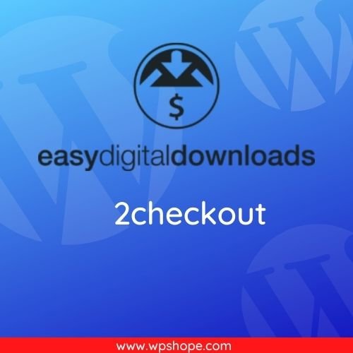 Easy Digital Downloads 2Checkout Payment Gateway