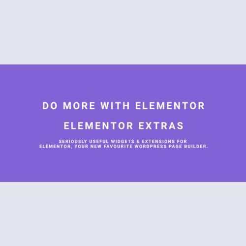 Elementor Extras - Do more with Elementor