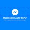 Facebook Messenger Auto-Reply v2.5