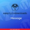 Easy Digital Downloads Message