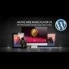 Native Web Radio - Player WordPress Plugin