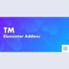 TM Elementor Addons v3.0