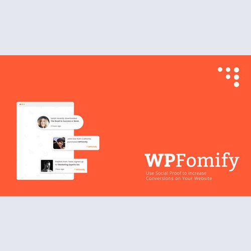 WPfomify + Addons Pack