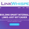 Link Whisper Pro - Quickly Build Smart Internal Links Both To and From Your Content