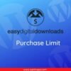 Easy Digital Downloads Purchase Limit